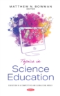 Image for Topics in Science Education