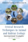 Image for Critical Research Techniques in Animal and Habitat Ecology