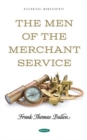 Image for The Men of the Merchant Service