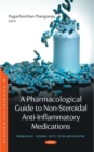 Image for A pharmacological guide to non-steroidal anti-inflammatory medications