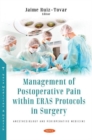 Image for Management of Postoperative Pain within Eras Protocols in Surgery