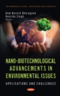 Image for Nano-Biotechnological Advancements in Environmental Issues: Applications and Challenges