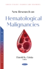 Image for New Research on Hematological Malignancies