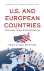 Image for U.S. And European Countries: Overview, Policy and Implications