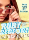 Image for Ruby Redfort Take Your Last Breath