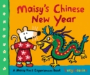 Image for Maisy&#39;s Chinese New Year : A Maisy First Experiences Book