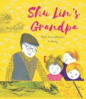 Image for Shu Lin&#39;s Grandpa