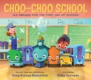 Image for Choo-Choo School