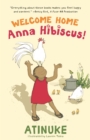 Image for Welcome Home, Anna Hibiscus!