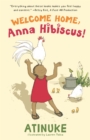 Image for Welcome Home, Anna Hibiscus!