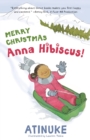Image for Merry Christmas, Anna Hibiscus!