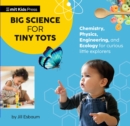 Image for Big Science for Tiny Tots Four-Book Collection