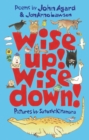 Image for Wise Up! Wise Down!