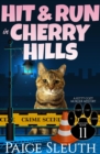 Image for Hit and Run in Cherry Hills: A Kitty Cozy Murder Mystery