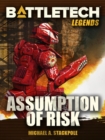 Image for BattleTech Legends: Assumption of Risk