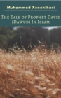 Image for Tale of Prophet David (Dawud) In Islam