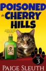 Image for Poisoned in Cherry Hills: A Fun Cat Cozy Murder Mystery Whodunit