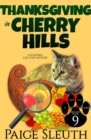 Image for Thanksgiving in Cherry Hills: A Seasonal Cat Cozy Mystery