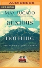 Image for ANXIOUS FOR NOTHING
