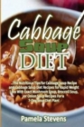 Image for Cabbage Soup Diet : The Nutritious Tips for Cabbage Soup Recipe and Cabbage Soup