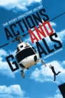 Image for Actions and Goals : The Story Structure Secret