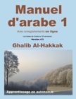 Image for Manuel d&#39;arabe - apprentissage en autonomie - tome I