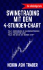 Image for Swingtrading mit dem 4-Stunden-Chart 1-3 : Drei Bucher in einem! Teil 1: Einfuhrung in das Swingtrading Teil 2: Trade the Fake! Teil 2: Wo setze ich meinen Stop?