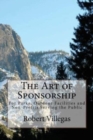 Image for The Art of Sponsorship - a Course : For Parks, Outdoor Facilities and Non-Profits Serving the Public