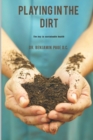 Image for Playing in the Dirt