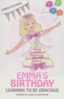 Image for Emma&#39;s Birthday : Learning to Be Gracious