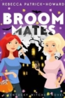 Image for Broommates : Two Witches Are Better than One!