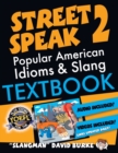 Image for The Slangman Guide to STREET SPEAK 2