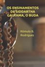Image for Os ensinamentos de Siddartha Gautama, O Buda