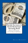 Image for Florida Tax Liens &amp; Deeds Real Estate Investing Book