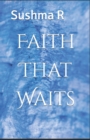 Image for Faith That Waits