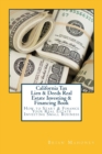 Image for California Tax Lien &amp; Deeds Real Estate Investing &amp; Financing Book