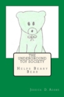 Image for The Underground Toy Society Helps Beary Bear