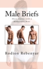 Image for Male Briefs : Short Stories with a Homoerotic bent