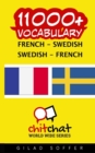 Image for 11000+ French - Swedish Swedish - French Vocabulary