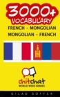 Image for 3000+ French - Mongolian Mongolian - French Vocabulary