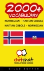 Image for 2000+ Norwegian - Haitian Creole Haitian Creole - Norwegian Vocabulary