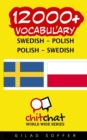 Image for 12000+ Swedish - Polish Polish - Swedish Vocabulary