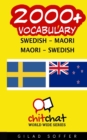 Image for 2000+ Swedish - Maori Maori - Swedish Vocabulary