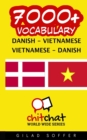 Image for 7000+ Danish - Vietnamese Vietnamese - Danish Vocabulary