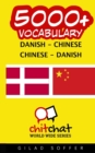 Image for 5000+ Danish - Chinese Chinese - Danish Vocabulary