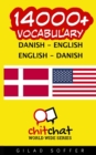 Image for 14000+ Danish - English English - Danish Vocabulary
