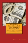 Image for Maryland Tax Lien &amp; Deeds Real Estate Investing &amp; Financing Book