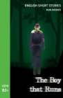 Image for English Short Stories : The Boy That Runs (CEFR Level B2+)
