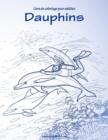 Image for Livre de coloriage pour adultes Dauphins 1