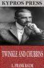 Image for Twinkle and Chubbins